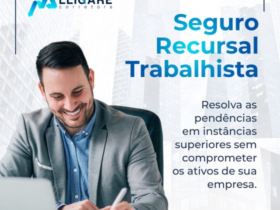 Seguro Recursal Trabalhista